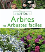 couverture du livre Arbres et arbustes faciles