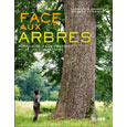 Face aux arbres