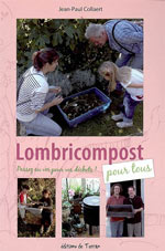 Lombricompost pour tous - JP Collaert - Ed. de Terran