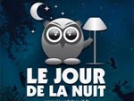 Le Jour de la Nuit, 30 octobre 2010