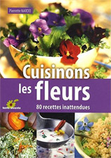 Cuisinons les fleurs couverture du livre Cuisinons les fleurs