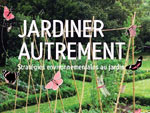 Colloque Jardiner autrement � Montpellier, le 20 mai 2011