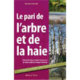 Le pari de l'arbre et de la haie