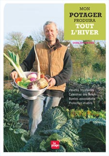 Mon potager produira tout l'hiver - Livre de Charles Dowding