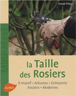 La taille des rosiers : couverture La taille des rosiers : couverture