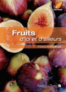 Fruits d'ici et d'ailleurs