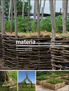 Materia, d'autres matériaux pour le jardin