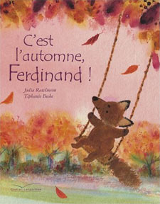 C'est l'automne, Ferdinand ! C'est l'automne, Ferdinand !