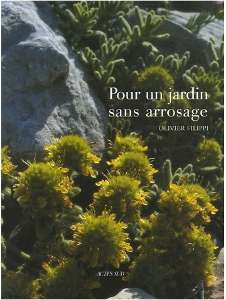 Pour un jardin sans arrosage Pour un jardin sans arrosage