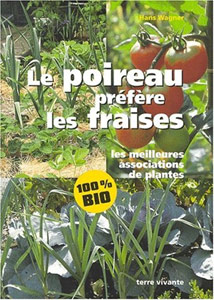 Le poireau préfère les fraises