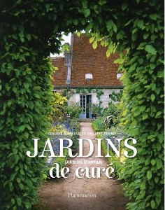 Jardins de curé, jardins d'antan