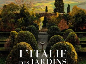 L'Italie des Jardins