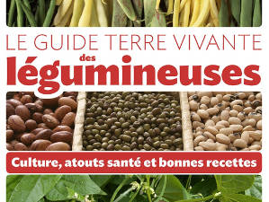Le guide terre vivante des légumineuses