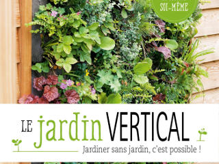 Le jardin vertical