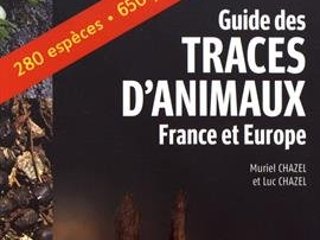 Guide des traces d'animaux France et Europe
