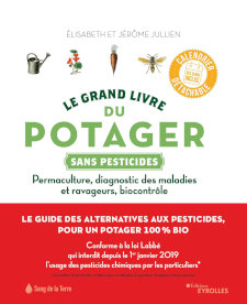 Le grand livre du potager sans pesticides