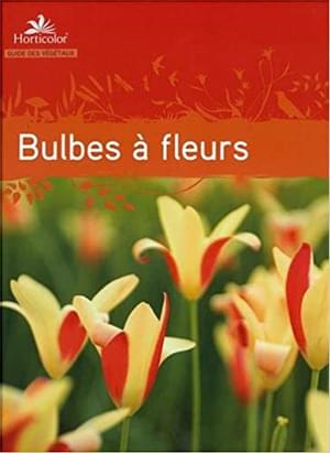 Guide des bulbes à fleurs