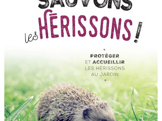 Sauvons les hérissons !