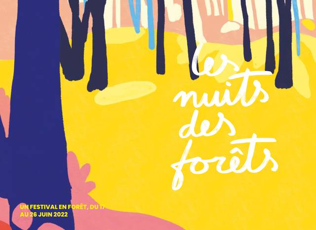 Nuits des Forêts édition 2022