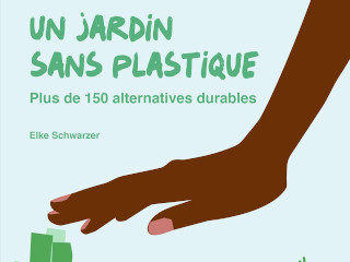 Un jardin sans plastique