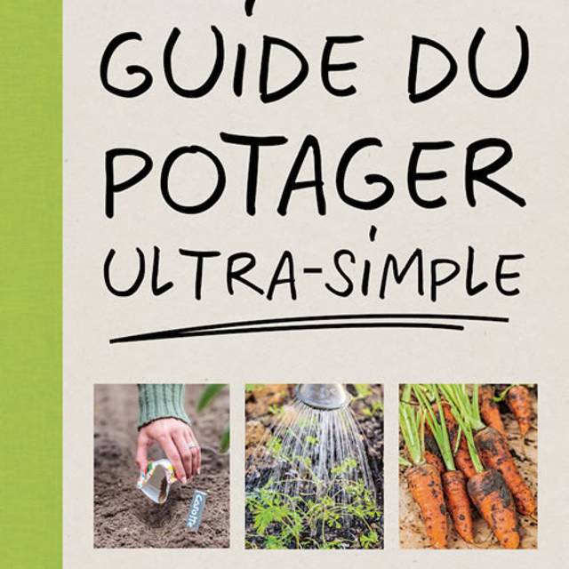Guide du potager ultra-simple