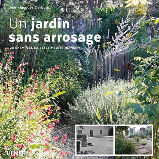 Un jardin sans arrosage
