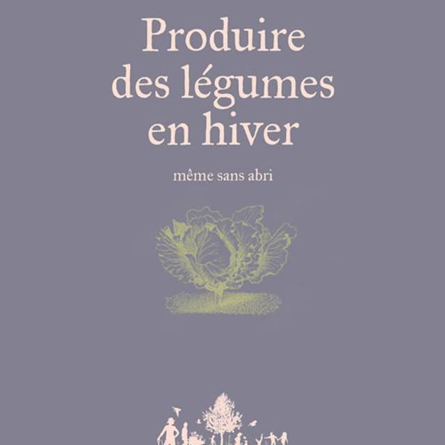 Produire des légumes en hiver