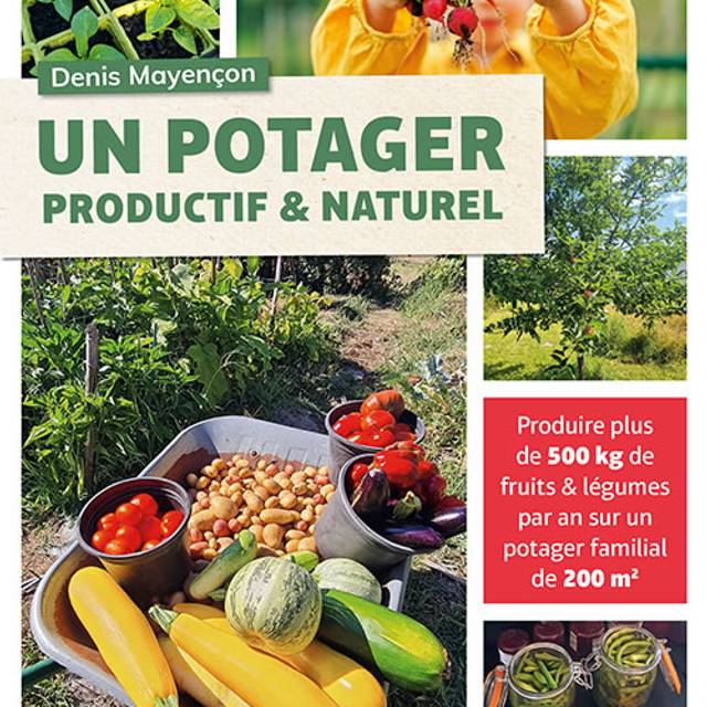 Un potager productif et naturel
