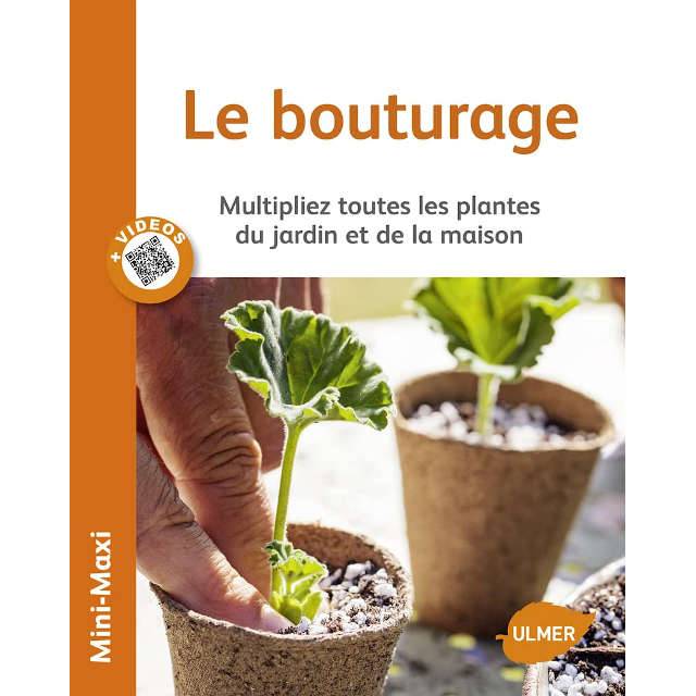 Le bouturage - ouvrage de JM Groult - éditions ULMER (D.R. / Ulmer)