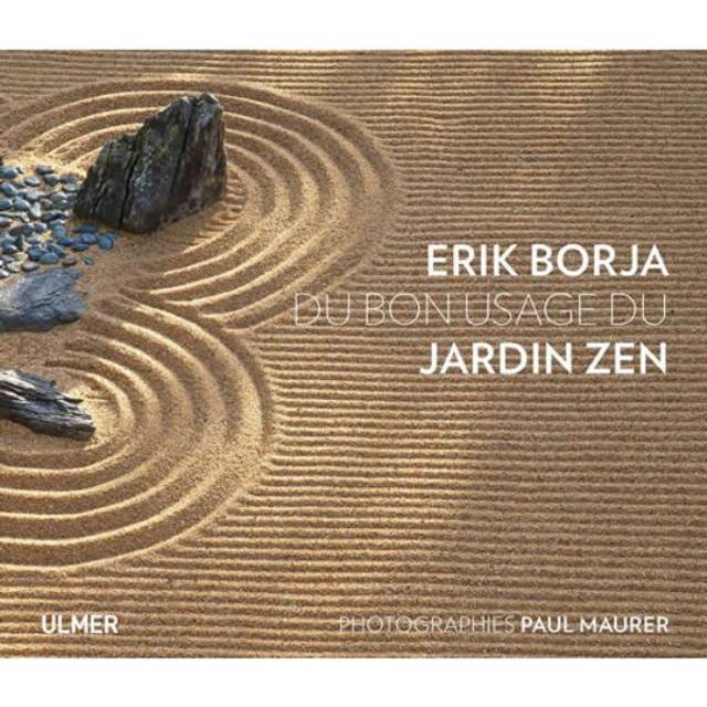 Du bon usage du jardin zen