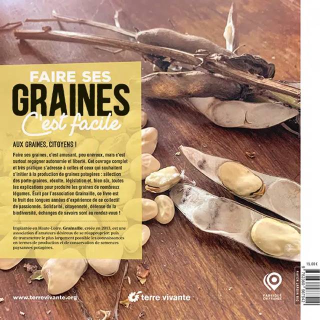 Faire ses graines c’est facile ! (Ed. Terre Vivante)