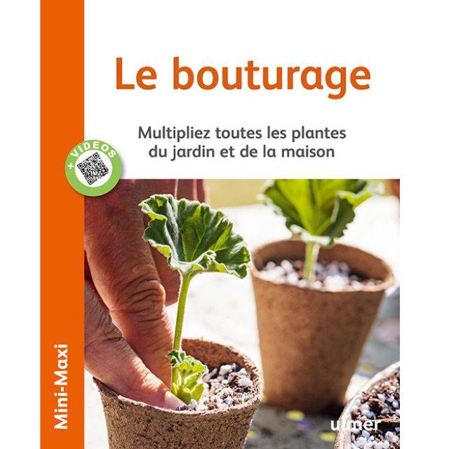 Le bouturage (Ed. Ulmer)