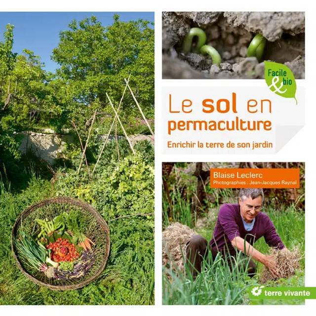 Le sol en permaculture (Ed. Terre Vivante)