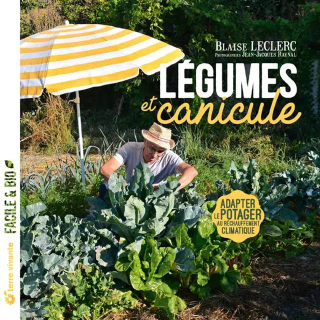 Légumes et canicule (Ed. Terre Vivante)