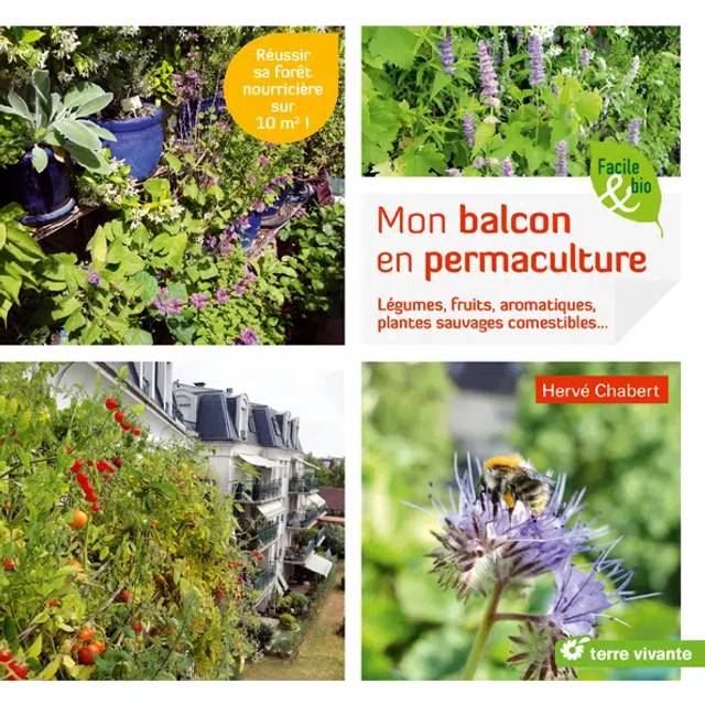 Mon balcon en permaculture ! (Ed. Terre Vivante)