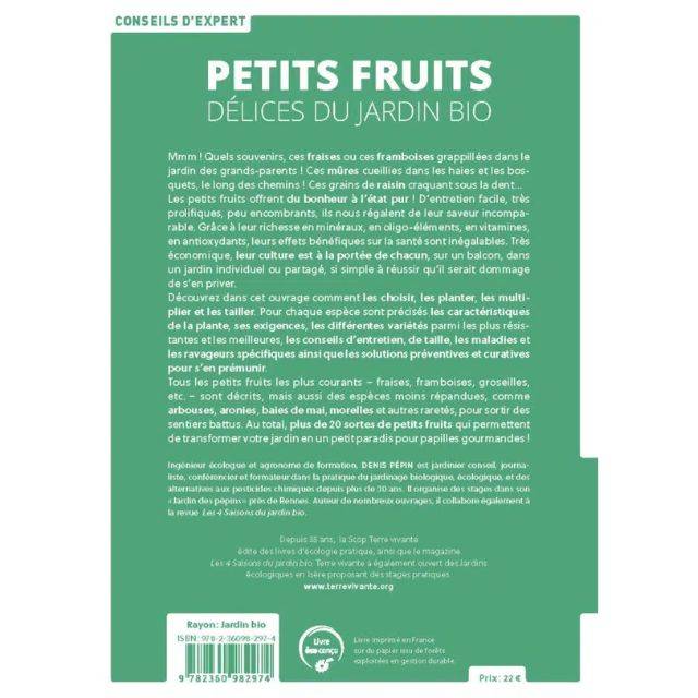 Petits fruits, délices du jardin bio (Ed. Terre Vivante)