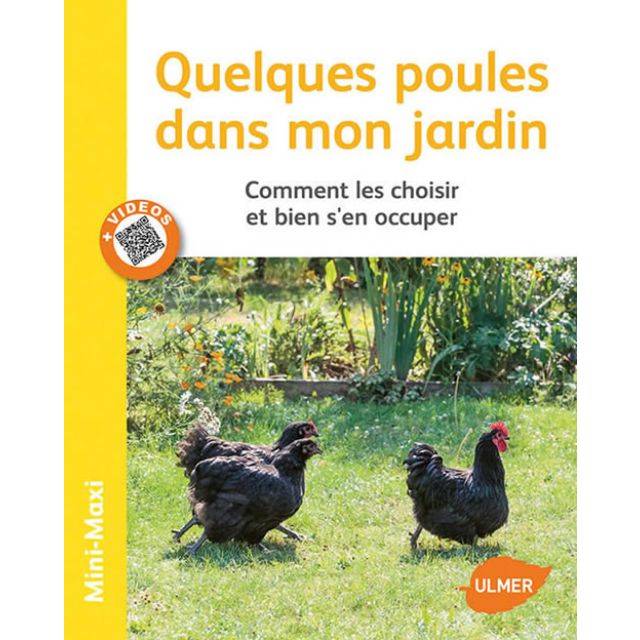 Quelques poules dans mon jardin (Ed. Ulmer)