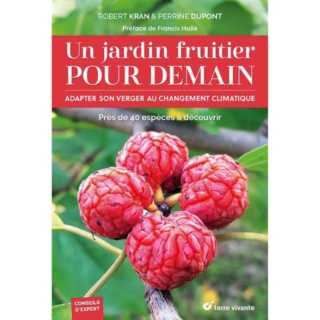 Un jardin fruitier pour demain (Ed. Terre Vivante)