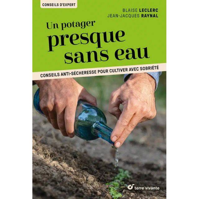Un potager presque sans eau (Ed. Terre Vivante)