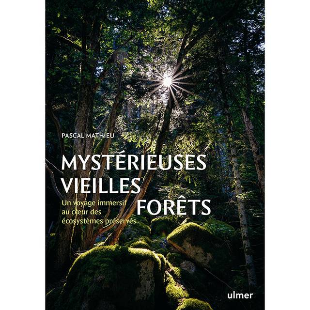 Mystérieuses vieilles forêts : couverture (D.R. / Ulmer)